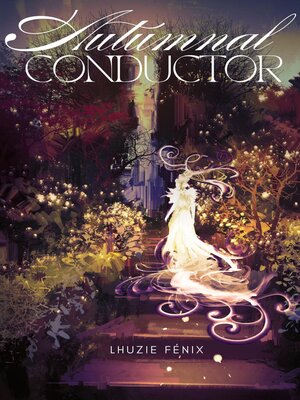 cover image of Autumnal Conductor